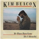 Kim Beacon - My Blues Have Gone (It's A Miracle)