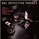 Various - BBC Detective Themes