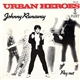 Urban Heroes - Johnny Runaway